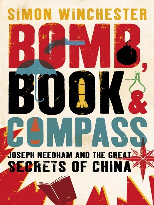 Title details for Bomb, Book and Compass by Simon Winchester - Available
